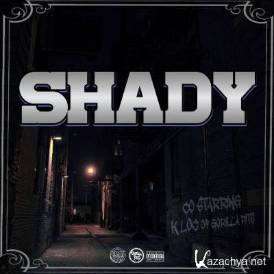 Shady & K-Loc - Shady (2022)