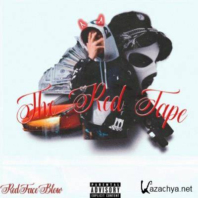 Redface Blow - The Red Tape (2022)