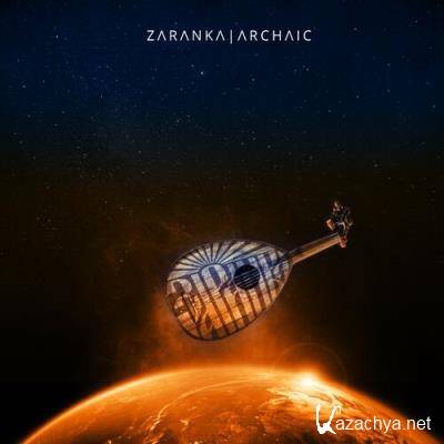 Zaranka - Archaic (2022)
