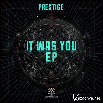 Prestige - It Was You EP (2022)
