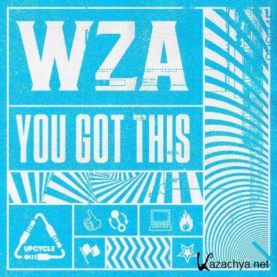 Wza - You Got This (2022)