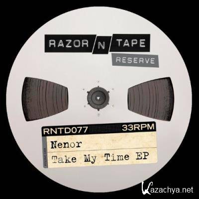 Nenor - Take My Time EP (2022)