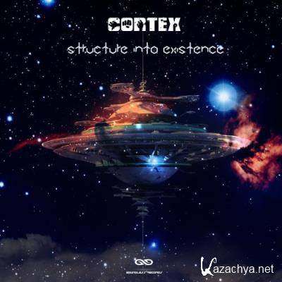 Cortex & Xoxo - Structure Into Existence (2022)
