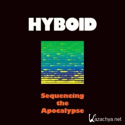 Hyboid - Sequencing The Apocalypse (2022)