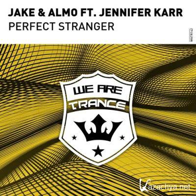 Jake & Almo ft Jennifer Karr - Perfect Stranger (2022)