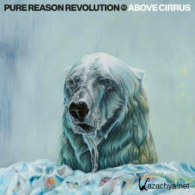 Pure Reason Revolution - Above Cirrus (2022)