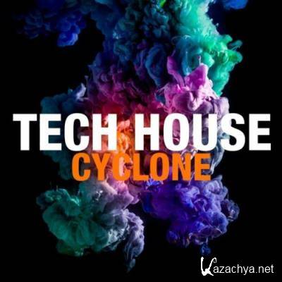 Tech House Cyclone (2022)