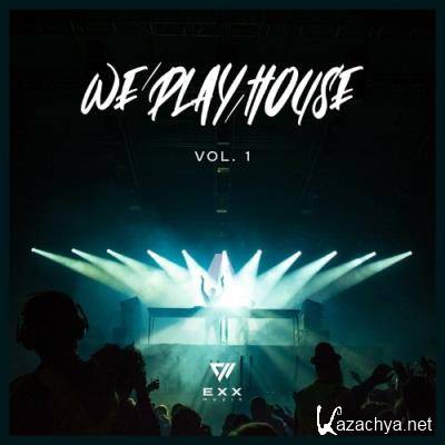 We Play House Vol. 1 (2022)