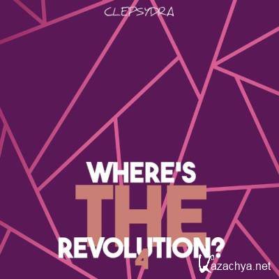 Where's the Revolution? 4 (2022)