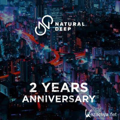 Natural Deep 2 Years Anniversary (2022)
