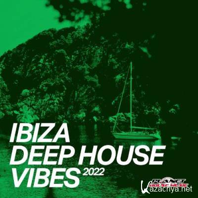 Ibiza Deep House Vibes 2022 (2022)