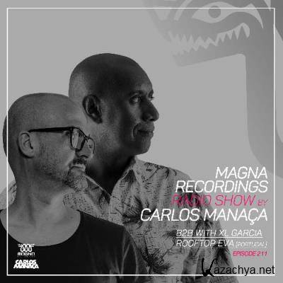 Carlos Manaca - Magna Recordings Radio Show 212 (2022-05-05)