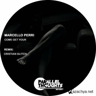 Marcello Perri - Come Get Yours (2022)