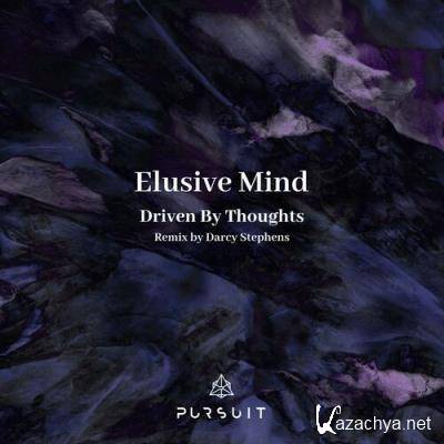 Elusive Mind - Driven By Thoughts (2022)