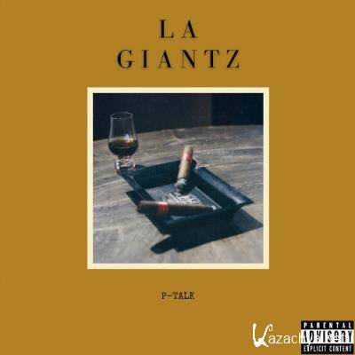 LA Giantz - P-Talk (2022)