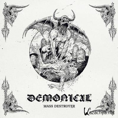 Demonical - Mass Destroyer (2022)