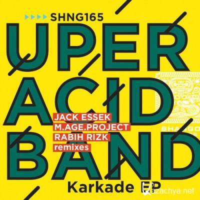 Uper Acid Band - Karkade EP (2022)