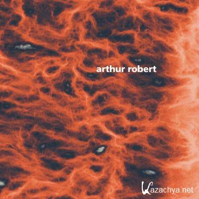 Arthur Robert - Metamorphosis Part 2 (2022)