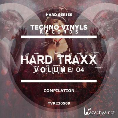 Hard Traxx, Vol. 04 (2022)