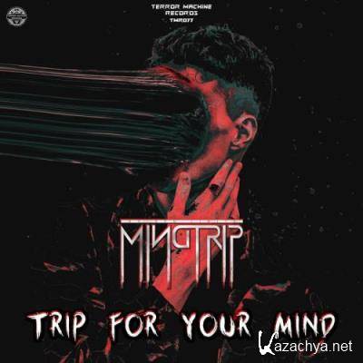 Mind Trip - Trip For Your Mind (2022)