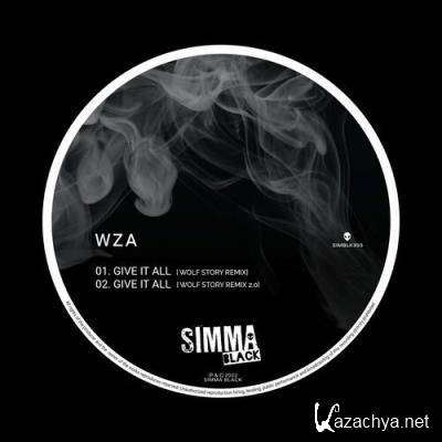 WZA - Give It All (Wolf Story Remixes) (2022)