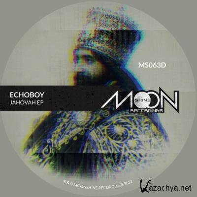 Echoboy - Jahovah EP (2022)