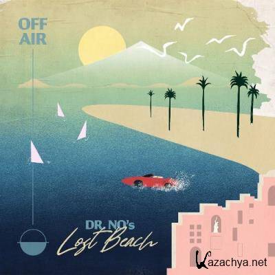 Oh No - OFFAIR: Dr. Nos Lost Beach (2022)