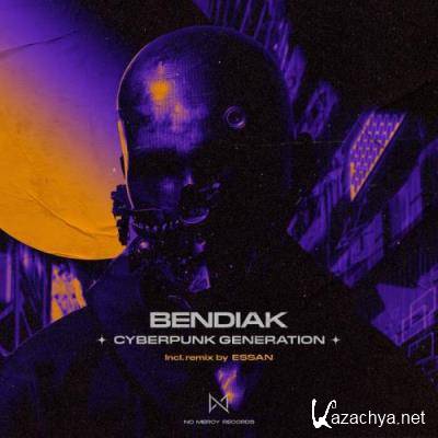 Bendiak - Cyberpunk Generation (2022)