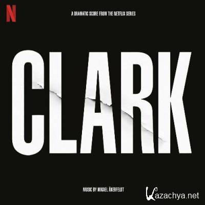 Mikael Akerfeldt - Clark (Soundtrack From The Netflix Series) (2022)