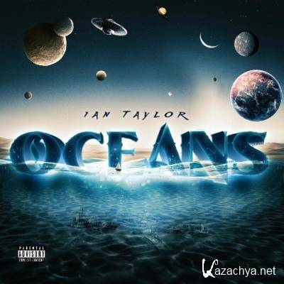 Ian Taylor - Oceans (2022)