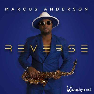 Marcus Anderson - Reverse (2022)