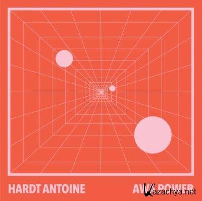 Hardt Antoine - Awa Power (Incl. Henri Bergmann Remix) (2022)