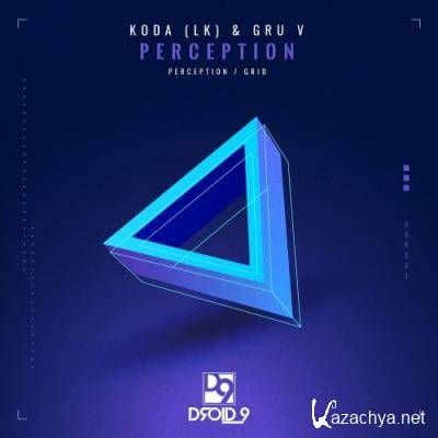 KODA (LK) & Gru V - Perception (2022)