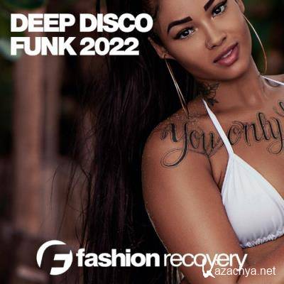 Deep Disco Funk 2022 (2022)