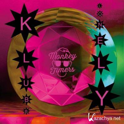 Monkey Timers feat. Keita Sano - Klubb Lonely (2022)
