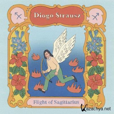 Diogo Strausz - Flight Of Sagittarius (2022)