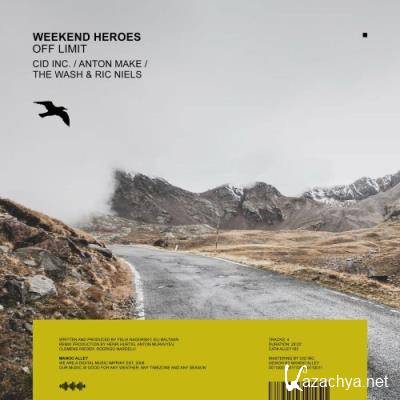 Weekend Heroes - Off Limit (2022)