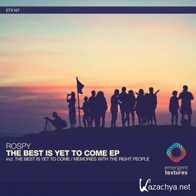 Rospy - The Best Is Yet to Come (2022)