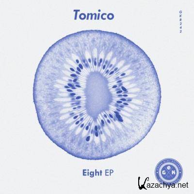 Tomico - Eight EP (2022)