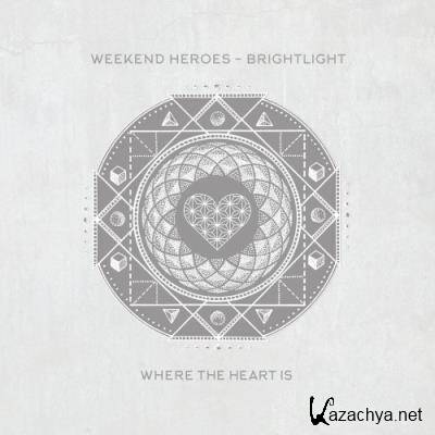 Weekend Heroes - Brightlight (2022)