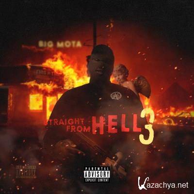 Big Mota - Straight From Hell 3 (2022)