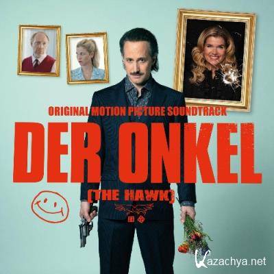 Der Onkel The Hawk (Original Motion Picture Soundtrack) (2022)