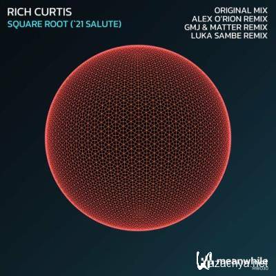 Rich Curtis - Square Root ('21 Salute) (2022)