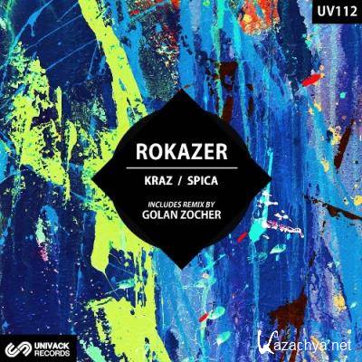 Rokazer - Kraz / Spica (2022)