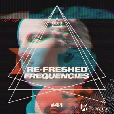 Re-Freshed Frequencies, Vol. 41 (2022)