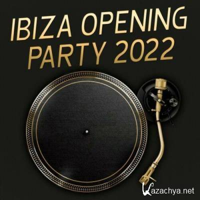 Ibiza Opening Party 2022 (2022)