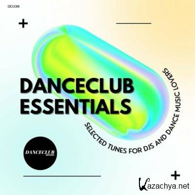 DanceClub Essentials Compilation (2022)