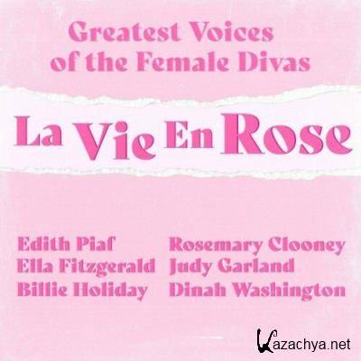 La Vie en Rose (Greatest Voices of the Female Divas) (2022)