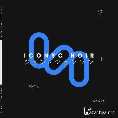 John Johnson - ICONYC Noir 049 (2022-05-13)