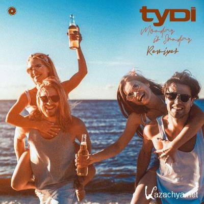 TyDi - Monday is Sunday (Remixes) (2022)